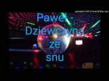 Paweł - Dziewczyna Ze Snu