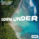 Sonny Wern x Gang Speed x Hey Colin! - Down Under