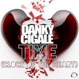 Danky Cigale - Time (Clock Of The Heart) (B.Infinite Disco Mix)