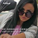 KAROLINA RUMACZYK & GORAN SOBOTA - Nie Dogonię Ciebie