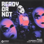 SMACK & Swanky Tunes feat. Ayah Marar - Ready Or Not (Extended Mix)