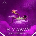 B2A, Anklebreaker - Fly Away (Radio Edit)