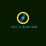 Neon Hero - This is Neon War 001.wav