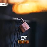 VDK - Forever (Extended Mix)