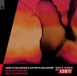 John O'Callaghan & Kathryn Gallagher - Mess Of A Machine (Billy Gillies Extended Remix)