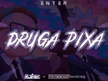 Enter - Druga Pixa (Ms.Kabanozz x Dj Klevex bootleg)