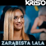 Kriso - Zarabista Lala (Extended Mix)