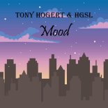 Tony Hogert & HGSL - Mood