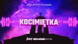 Dawid, Artysta & Vłodarski - KOCIMIĘTKA (Bars x ReCharged Bootleg)