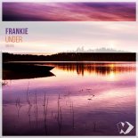 Frankie - Under (Original Mix)