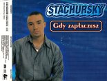 Stachursky - Gdy Zaplaczesz (Hudy John Remix)