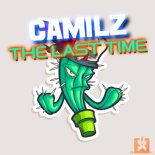 CamilZ - The Last Time (Radio Edit)