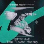 Michael Amani vs Robbie Rise vs Dua Lipa vs White Stripes - Shifting Gears Tom (Florent Mashup)