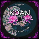 SUBCYBIN & Noah Tropik - KOAN