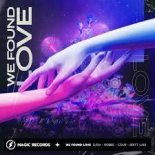 DJSM, Robbe, Britt Lari - We Found Love