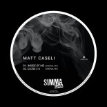 Matt Caseli - Inside Of Me (Original Mix)