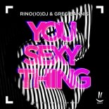 Rino(IO)DJ & Greg Bannis - You Sexy Thing (Extended Mix)