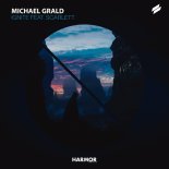 Michael Grald Feat. Scarlett - Ignite