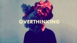 LURUT - OVERTHINKING