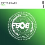 Metta & Glyde - 1111 (Extended Mix)