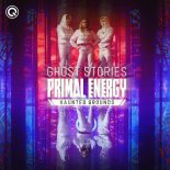 Ghost Stories - Primal Energy (Haunted Grounds) (Extended Mix)