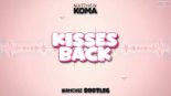 Matthew Koma - Kisses Back (WANCHIZ 2022 Bootleg)