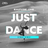 Empyre One - Just Dance (Denox Mix)