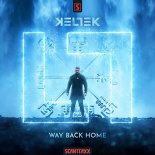 KELTEK - Way Back Home (Original Mix)