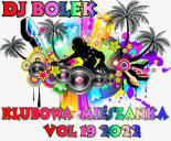 Dj Bolek - Klubowa Mieszanka VOL 19 202