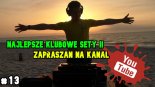 [DJ RACZEK]-TOP HIT SUNSET 2022[Klubowa Muzyka]