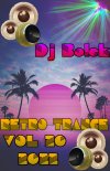 Dj Bolek - Retro Trance VOL 20 2022