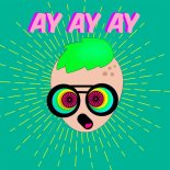 ZARACZ - Ay Ay Ay