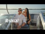 Radecki - Dziewczyna Ma