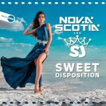 Nova Scotia & SJ - Sweet Disposition (Original Mix)