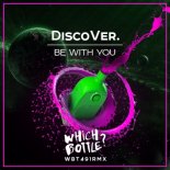 Discover. - Be With You (Extended Mix)