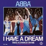 Abba - I Have A Dream