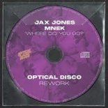 Jax Jones & MNEK - Where Did You Go (Optical Disco Remix)