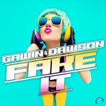 Gawin & Dawson - Fake It (Extended Mix)