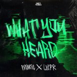 Phrantic & LXCPR - What You Heard (Extended Mix)