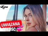 WooW - Uwiązana Miłość