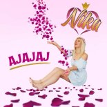 Nika - Ajajaj