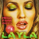 Megapark Boys - Layla (Dance Rocker Extended Playlist Remix)