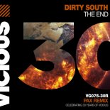 Dirty South - The End (PAX Extended Remix)