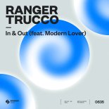 Ranger Trucco feat Modern Lover - In & Out (Extended Mix)