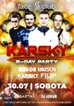 KARSKY - FACE CLUB BUDZYŃ @URODZINY WUJA 30.07.2022