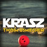 FORMACJA KRASZ - Twoim Uśmiechem