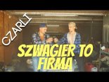 Czarli - Szwagier To Firma