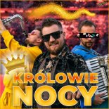 Król Nocy - Królowie Nocy