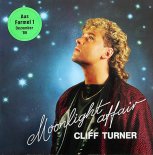 Cliff Turner - Moonlight Affair (1986)