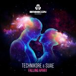 Technikore & Suae - Falling Apart